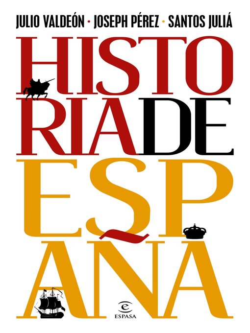 Title details for Historia de España by Julio Valdeón - Wait list